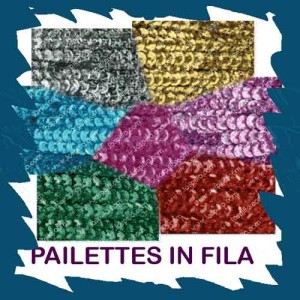pailettes in fila